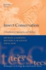 Image for Insect conservation: a handbook of approaches and methods