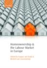 Image for Homeownership and the Labour Market in Europe