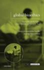 Image for Global bioethics: issues of conscience for the twenty-first century