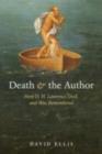 Image for Death and the author: how D.H. Lawrence died, and was remembered