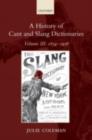 Image for A history of cant and slang dictionaries