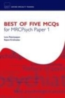Image for Best of five MCQs for MRCPsych paper 1