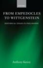 Image for From Empedocles to Wittgenstein: historical essays in philosophy