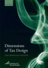 Image for Dimensions of Tax Design: The Mirrlees Review