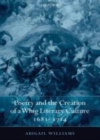 Image for Poetry and the Creation of a Whig Literary Culture 1681-1714