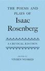 Image for The poems and plays of Isaac Rosenberg
