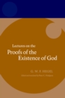 Image for Lectures on the Proofs of the Existence of God