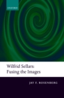 Image for Wilfrid Sellars: Fusing the Images