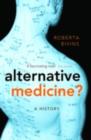 Image for Alternative medicine?: a history