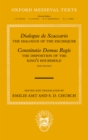 Image for Dialogus De Scaccario, and Constitutio Domus Regis: The Dialogue of the Exchequer, and The Disposition of the Royal Household