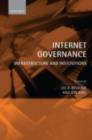 Image for Internet governance: infrastructure and institutions
