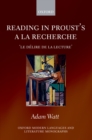 Image for Reading in Proust&#39;s A la recherche: &#39;le delire de la lecture&#39;