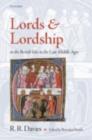 Image for Lords and lordship in the British Isles in the late Middle Ages