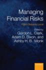Image for Managing financial risks: from global to local