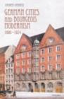Image for German cities and bourgeois modernism, 1890-1924