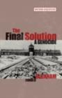Image for The final solution: a genocide