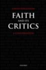 Image for Faith and its critics: a conversation