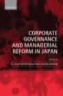 Image for Corporate governance and managerial reform in Japan