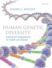 Image for Human genetic diversity: functional consequences for health and disease