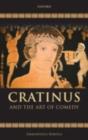 Image for Cratinus and the art of comedy