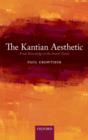 Image for The Kantian aesthetic: from knowledge to the Avant-Garde