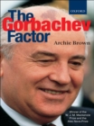 Image for The Gorbachev factor