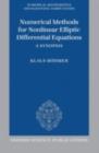 Image for Numerical methods for nonlinear elliptic differential equations: a synopsis