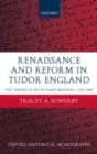 Image for Renaissance and reform in Tudor England: the careers of Sir Richard Morison, c.1513-1556