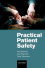 Image for Practical patient safety