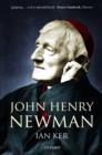 Image for John Henry Newman: A Biography