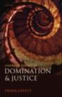 Image for A general theory of domination and justice