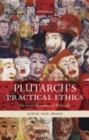Image for Plutarch&#39;s Practical Ethics: The Social Dynamics of Philosophy: The Social Dynamics of Philosophy