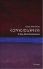 Image for Consciousness: A Very Short Introduction