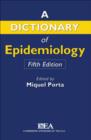 Image for Dictionary of epidemiology.