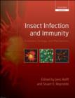 Image for Insect Infection and Immunity: Evolution, Ecology, and Mechanisms