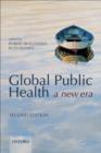 Image for Global public health: a new era.