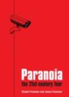 Image for Paranoia: The Twenty-first Century Fear