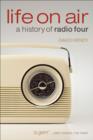 Image for Life on air: a history of Radio Four
