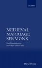 Image for Medieval marriage sermons: mass communication in a culture without print