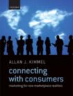 Image for Connecting with consumers: marketing for new marketplace realities