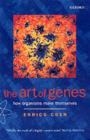 Image for The Art of Genes: How Organisms Make Themselves