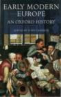 Image for Early modern Europe: an Oxford history