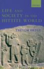 Image for Life and society in the Hittite world