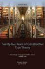 Image for Twenty five years of constructive type theory : 36