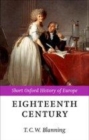Image for The eighteenth century: Europe 1688-1815