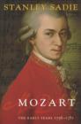 Image for Mozart: The Early Years, 1756-1781