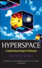 Image for Hyperspace: a scientific odyssey through the tenth dimension.