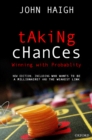 Image for Taking Chances: Winning With Probability