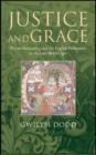 Image for Justice and Grace: Private Petitioning and the English Parliament in the Late Middle Ages