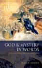 Image for God and mystery in words: experience through metaphor and drama